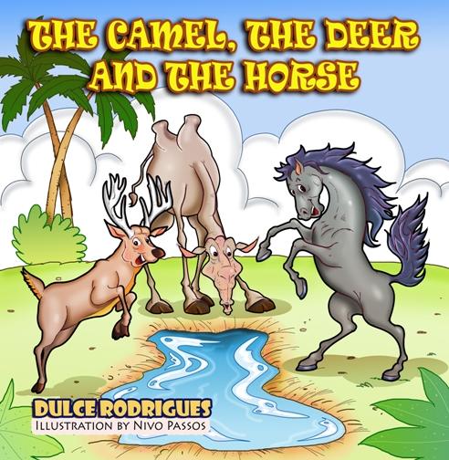 The Camel, the Deer and the Horse