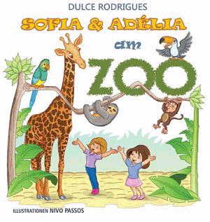 Sofia & Adlia am Zoo, Kinderbuch in Deutsch, ab zwei Jahren