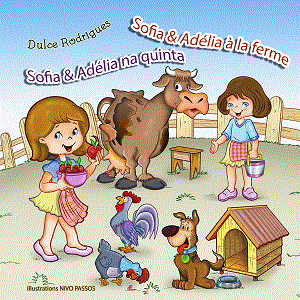 Sofia & Adlia  la Ferme, kids book in French and Portuguese for ages 1+ year old